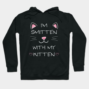 Kitten Owner Cat Lover Smitten with Kitten for Teens Girls Women Hoodie